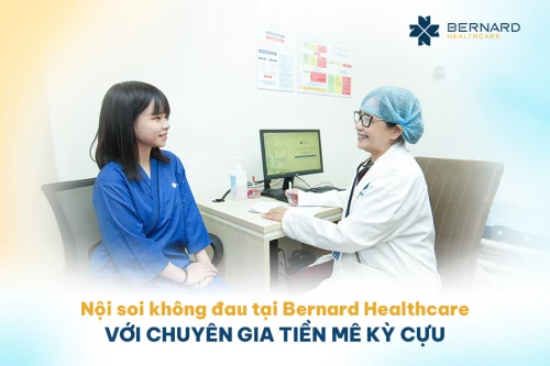 Nội soi không đau ở Bernard Healthcare với chuyên gia tiền mê kỳ cựu