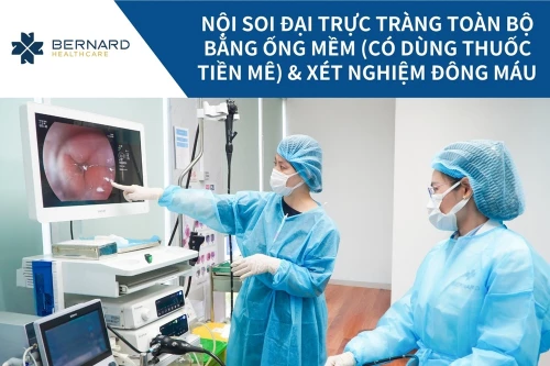 Nội soi Đại trực tràng bằng ống mềm (tiền mê)