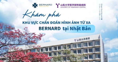 Khám phá Khu vực Chẩn đoán hình ảnh Bernard tại Bệnh viện Đại học Yamanashi (Nhật Bản)