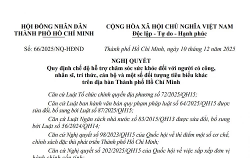 Cập nhật : 7:43 4/4/2026 Lượt xem : 253 Quy định chế độ hỗ trợ chăm sóc sức khỏe đối với người có công, nhân sĩ, trí thức, cán bộ và một số đối tượng tiêu biểu khác trên địa bàn Thành phố Hồ Chí Minh
