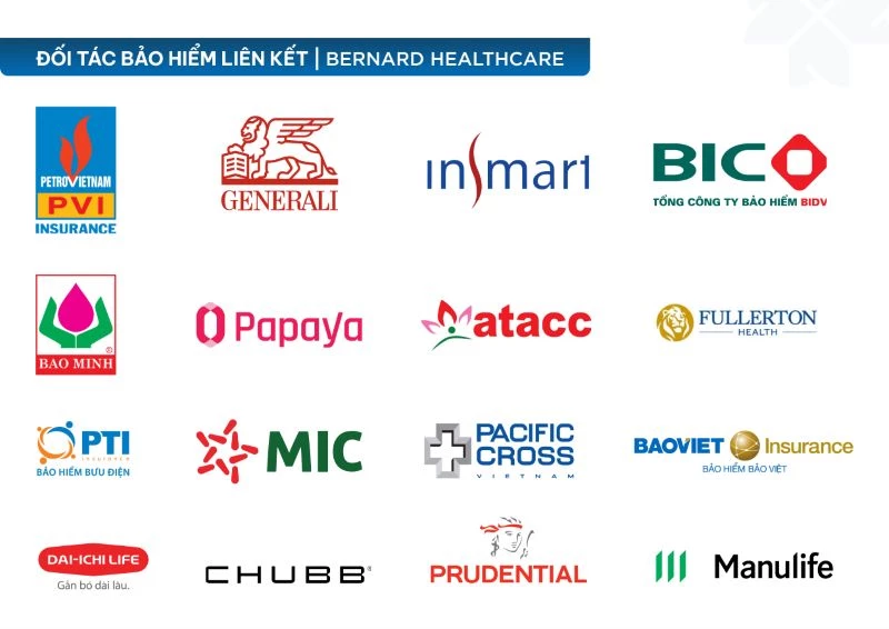 Bernard Healthcare liên kết với rất nhiều đối tác bảo hiểm giúp bảo vệ quyền lợi cho khách hàng