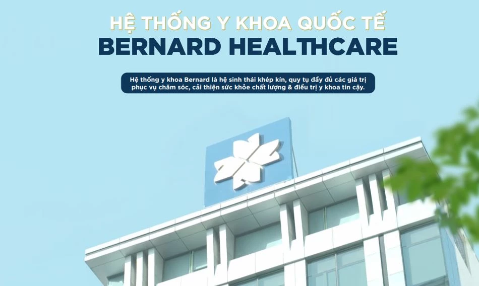 Hệ Thống Y Khoa Chuyên Sâu Quốc tế Bernard (Bernard Healthcare)